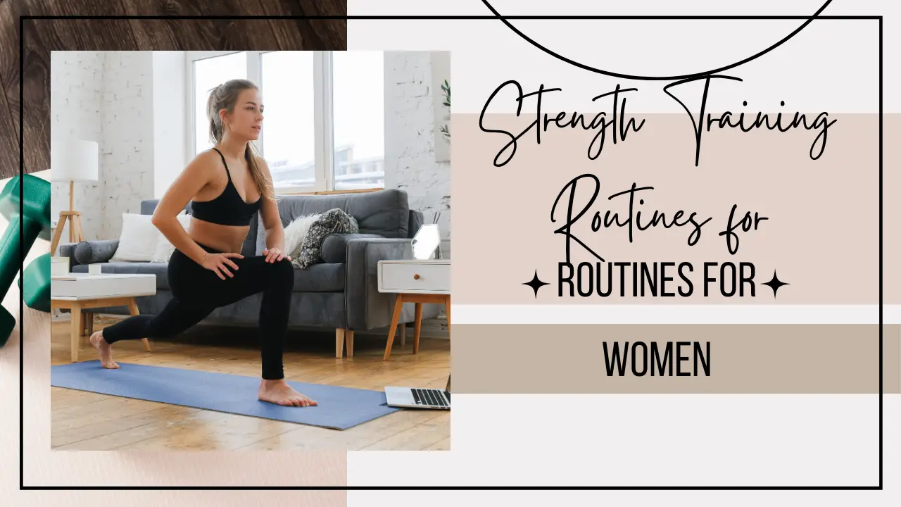 Strength Training Routines for Women