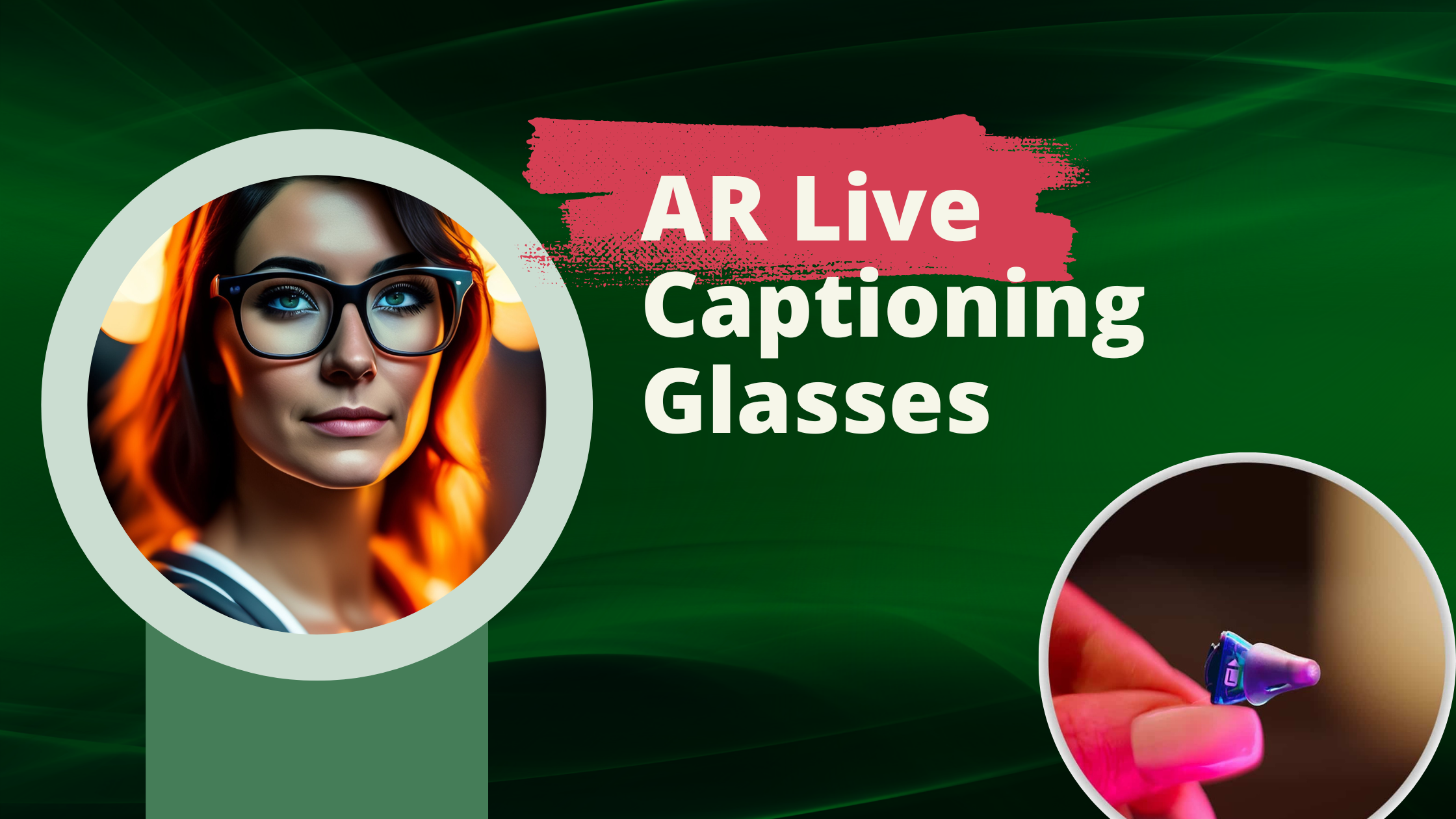 AR Live Captioning Glasses