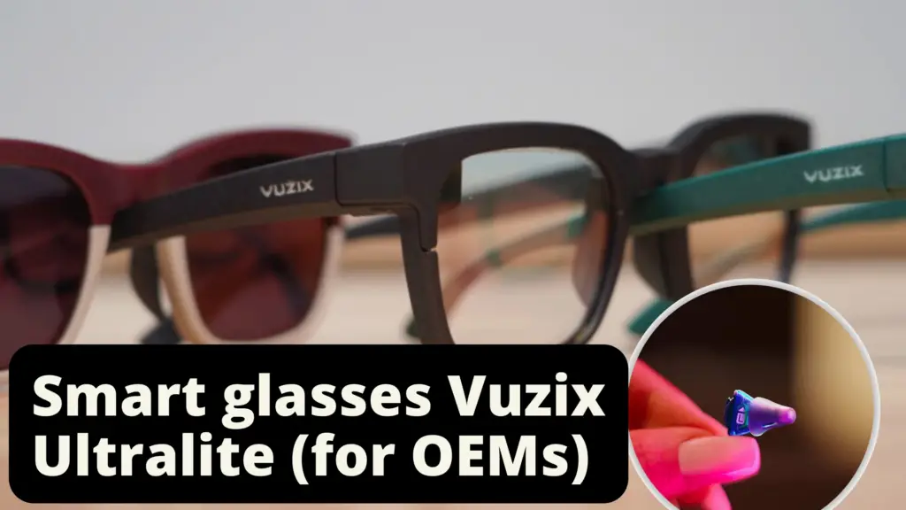 Smart glasses Vuzix Ultralite (for OEMs) for AR Live Captioning Glasses