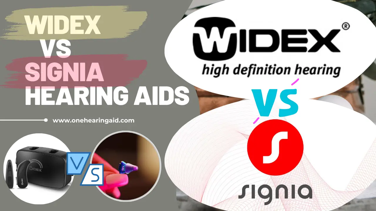 Widex vs Signia Hearing Aids