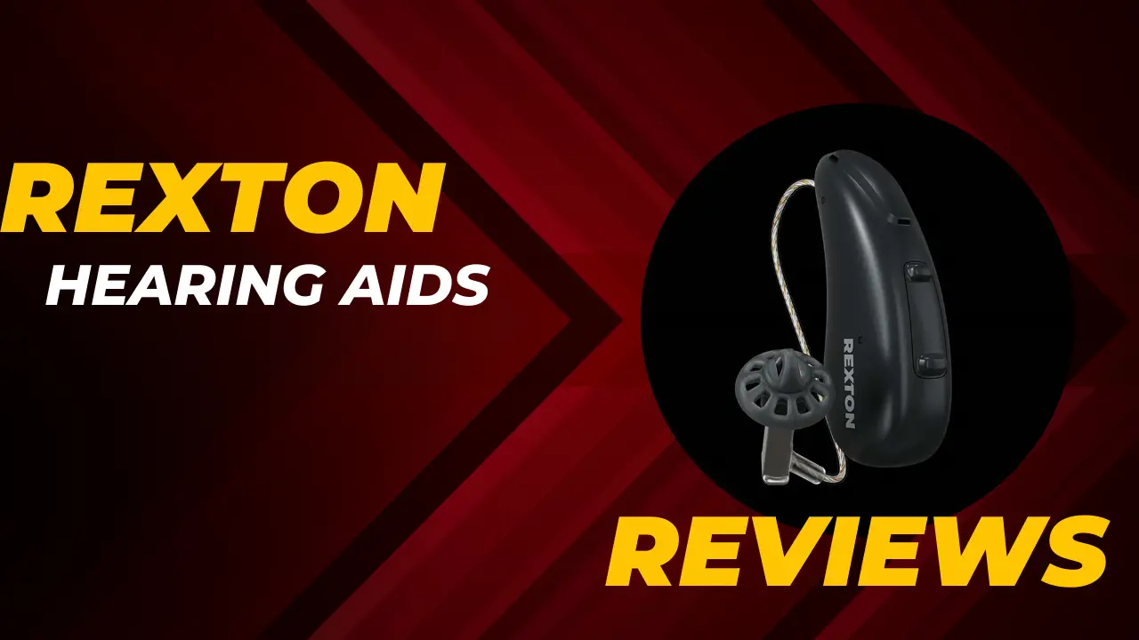 Rexton Hearing Aid Reviews