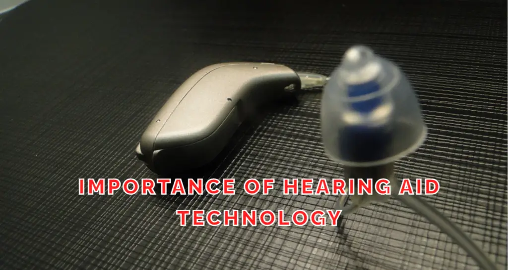 Hearing Aid Technology